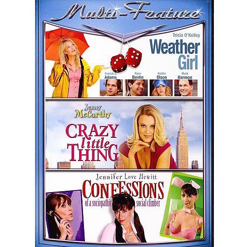 Weather Girl/Crazy Little Thing/Confessions/Triple Feature